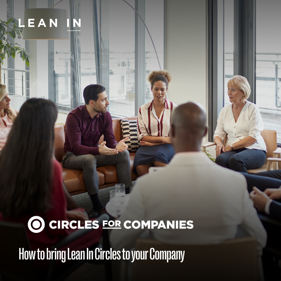 A diverse group of professionals seated in a circle having a discussion, with text overlay reading "Lean In – Circles for Companies: How to bring Lean In Circles to your Company."